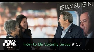 How to Be Socially Savvy 105  Business Leadership [upl. by Hgielar502]