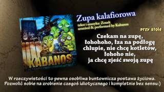 KABANOS  Zupa kalafiorowa z napisami 0412 quotFlaki z Olejemquot 2010 [upl. by Acirretahs]