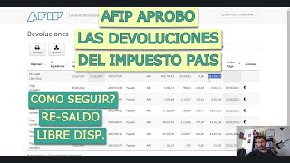 Devolucion AFIP Dolar Impuesto Pais Percepciones  YA se Aprobaron [upl. by Amorette780]