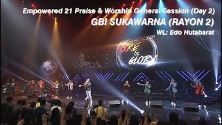 GBI Sukawarna  Opening Praise amp Worship Of E21 Asia 2018 Day 2 [upl. by Cathrin652]