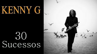 KENNYG  30 Sucessos [upl. by Spencer657]