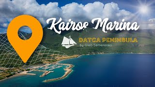 Kairos Marina  Datca Turkey [upl. by Carree575]