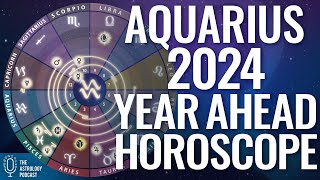 Aquarius 2024 Horoscope ♒ Year Ahead Astrology [upl. by Lynus434]