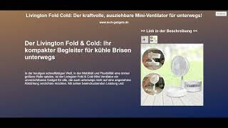 Livington Fold Cold Der kraftvolle ausziehbare MiniVentilator für unterwegs [upl. by Yorgerg]