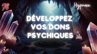 Hypnose pour débloquer vos dons psychiques cachés [upl. by Lytle792]