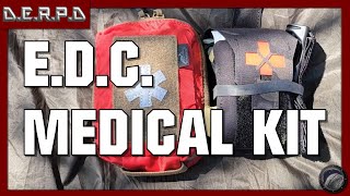 EDC Medical Kit  DERPD [upl. by Chesna]