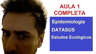 Vídeo aula 1 completa  Estudos Epidemiológicos [upl. by Menard]