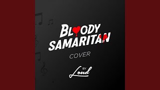 Bloody Samaritan Cover [upl. by Verile]