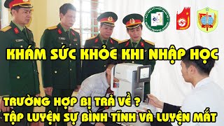 Khám sức khỏe tại các trường quân đội  Luyện sự bình tĩnh  Trường hợp bị trả về địa phương [upl. by Rolyt]