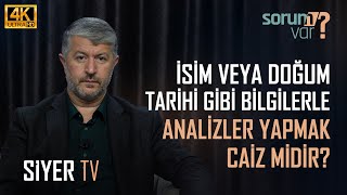 İsim veya Doğum Tarihi Gibi Bilgilerle Analizler Yapmak Caiz midir  Muhammed Emin Yıldırım [upl. by Buckels886]