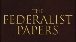 APUSH 101  The Federalist Papers [upl. by Ambrosius]