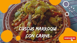 Cómo hacer Cuscús Marroquí con carne de ternera y verduras  Auténtico cuscús marroquí paso a paso [upl. by Shushan]