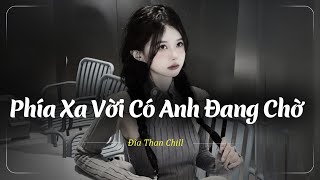 Nhạc Chill Buồn Tâm Trạng  Nhạc Buồn Xu Hướng TikTok  Những Bản Lofi Buồn Chill Nhẹ Nhàng Hay Nhất [upl. by Berwick]