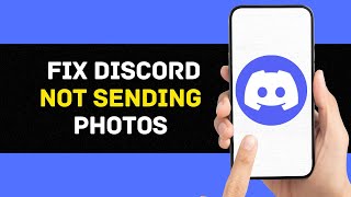 How To FIX Discord Not Sending Photos  Cant I send images on Discord 2024 [upl. by Reade]