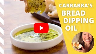 Carrabbas Bread Dipping Oil Recipe [upl. by Anawit]