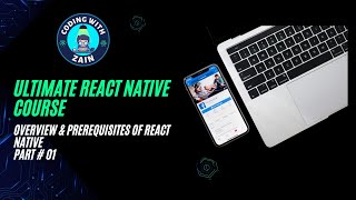 React Native Course Introduction  Prerequisites for React Native  P1  2024  Urdu Hindi [upl. by Neelahs]