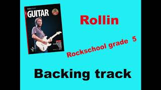 Rockschool Grade 5 ROLLIN backing track [upl. by Disharoon59]