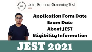 JEST 2021 Application Form  Exam Date  Eligibility  General Information [upl. by Odlavso]