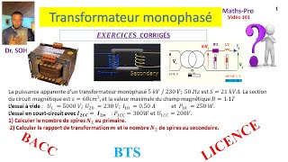 TRANSFORMATEUR MONOPHASE exercice corrigé rapport de transformation Théorème de BOUCHEROT [upl. by Neahs]