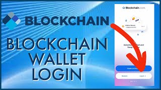 How to Login Blockchain Wallet Account 2023 Blockchain Wallet Login [upl. by Norse61]