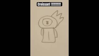 Croissant meme￼ [upl. by Akemihs]