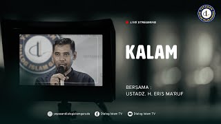 Kalam Kajian Kamis Malam  Ustadz H Eris Maruf [upl. by Yren]