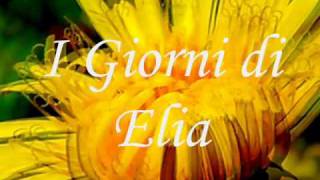 I Giorni di Elia [upl. by Steward759]