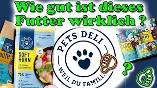 Pets Deli Hundefutter  Wie gut ist es wirklich 🤔  Hundefuttertest Pets Deli Futter [upl. by Durman]