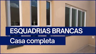 Esquadrias brancas a escolha certa para sua casa [upl. by Ardelle466]