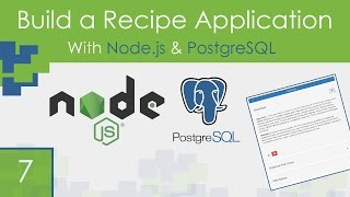 Recipe App Using Nodejs amp PostgreSQL  Part 7 [upl. by Malin242]