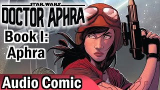 Doctor Aphra Book 1 Aphra Full Volume [upl. by Lletnom]