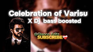 🎉Celebration of the Varisu x Dj remix GlanceEditzviralTrendingshortsfypeditsytvideos [upl. by Nesaj]