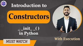 Lec54 Constructors in Python 🐍  Use of  init  in Python Constructors  OOPs in Python [upl. by Ramak628]