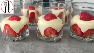 Verrines Gourmandes à la Crème Pâtissière Vanillée et Fraises Fraîches [upl. by Nyvets]