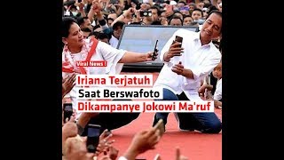 Iriana Terjatuh Saat Berswafoto Dikampanye Jokowi Maruf [upl. by Zusman]