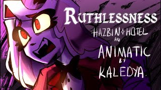 RUTHLESSNESS  HazbinHotel  Animatic [upl. by Nolrah]