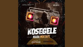 KOSEGELE MARA 10 [upl. by Derinna]