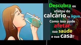 🇵🇹Descubra os efeitos do calcário na água em PortugalComo isso pode afetar sua saúde e sua casa [upl. by Victor]