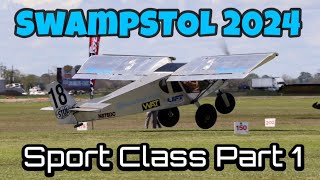 SwampSTOL 2024  Sport Class Part  1 [upl. by Eedeed]