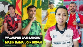 Kedah Sudah Bangkit Dari Koma Import Palestin Pilihan Kelantan Besar Kabel Perlis United [upl. by Odnalref]