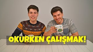 OKURKEN ÇALIŞMAK Efektif Köle Para Lazım Stajyer PartTime Mevzu [upl. by Jimmie343]