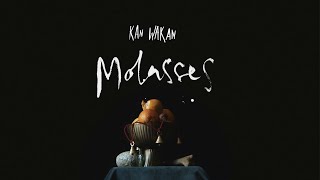 Kan Wakan  Molasses OFFICIAL VIDEO [upl. by Lagasse]