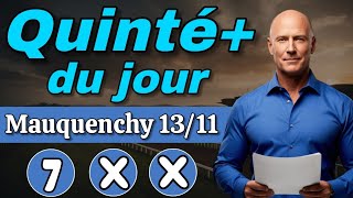 PRONOSTIC PMU QUINTÉ PLUS DU MERCREDI 13 NOVEMBRE À MAUQUENCHY RÉUNION 1 COURSE 4 [upl. by Ajiram431]