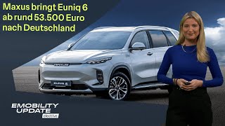 Tesla erhöht Model Y Preis  Maxus Euniq 6 in Deutschland  eMobility im Karneval – eMobility update [upl. by Anirroc259]