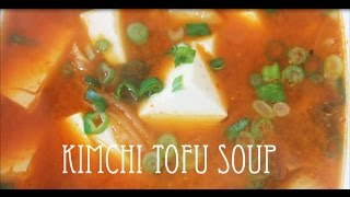 Simplified Kimchi Tofu Soup  Soondubu Jjigae  Quick Eats  Vegetarian Stew [upl. by Uuge612]