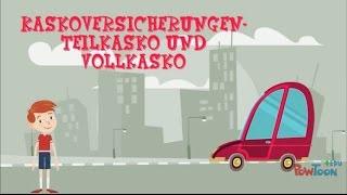 KFZVersicherung  Kaskoversicherungen Teilkasko und Vollkasko [upl. by Eimmit901]