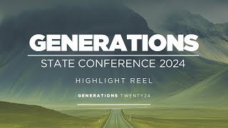 GENERATIONS State Conference 2024 [upl. by Ellertal]