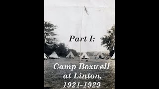 The History of Boxwell  Part I The Linton Boxwell 19211929 [upl. by Acila]