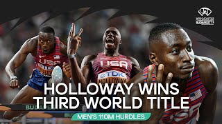 Holloway storms to third consecutive 110m hurdles 🥇  World Athletics Championships Budapest 23 [upl. by Wallraff169]