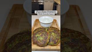 Zucchini Fritters With Tzatziki Sauce [upl. by Alurd]